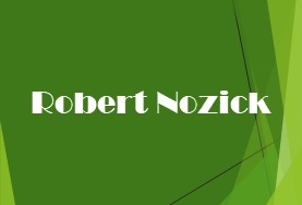 Robert Nozick